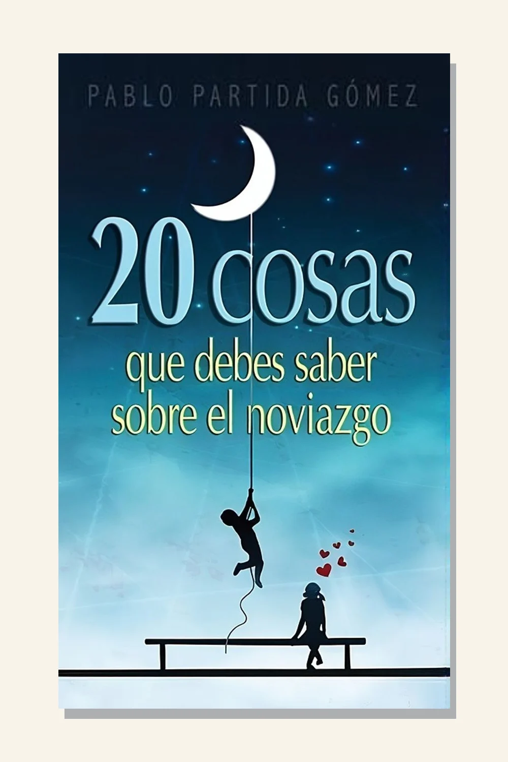 20 cosas que debes saber sobre el noviazgo