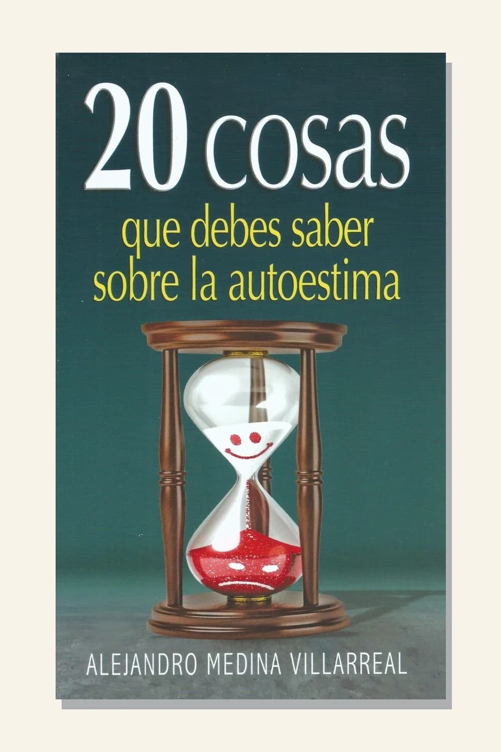 20 cosas que debes saber sobre la autoestima