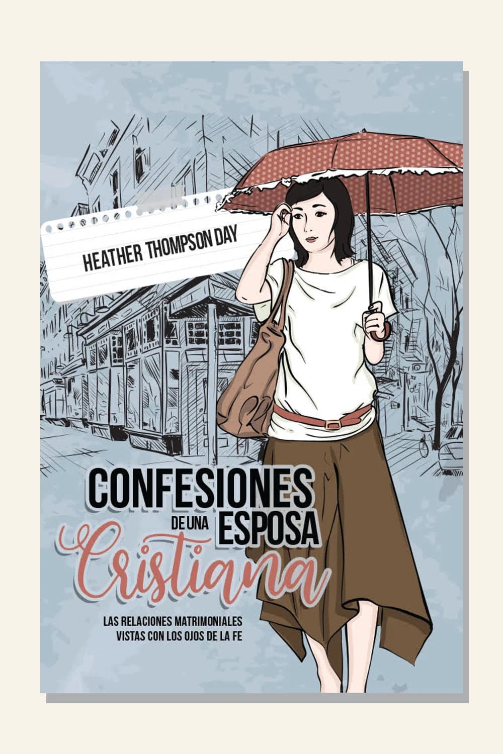 Confesiones de una esposa cristiana