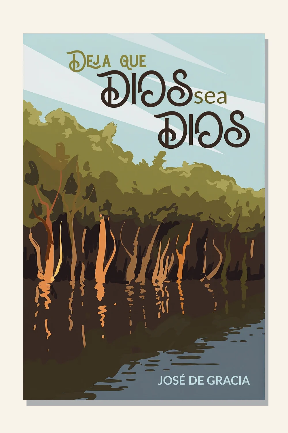 Deja que Dios sea Dios
