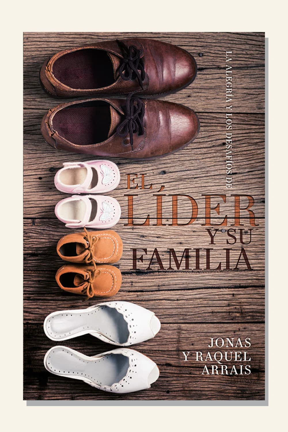 El líder y su familia