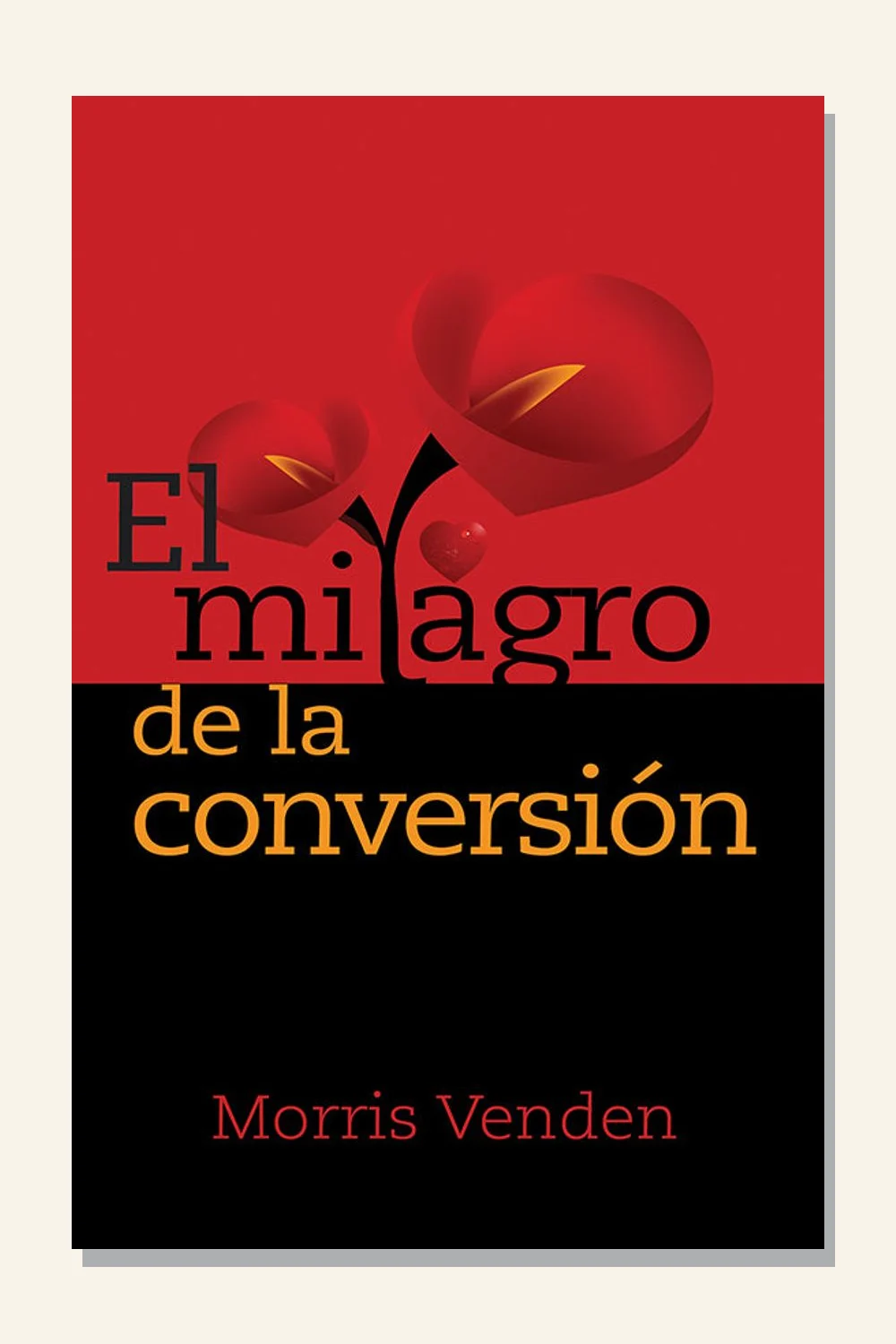 El milagro de la conversión