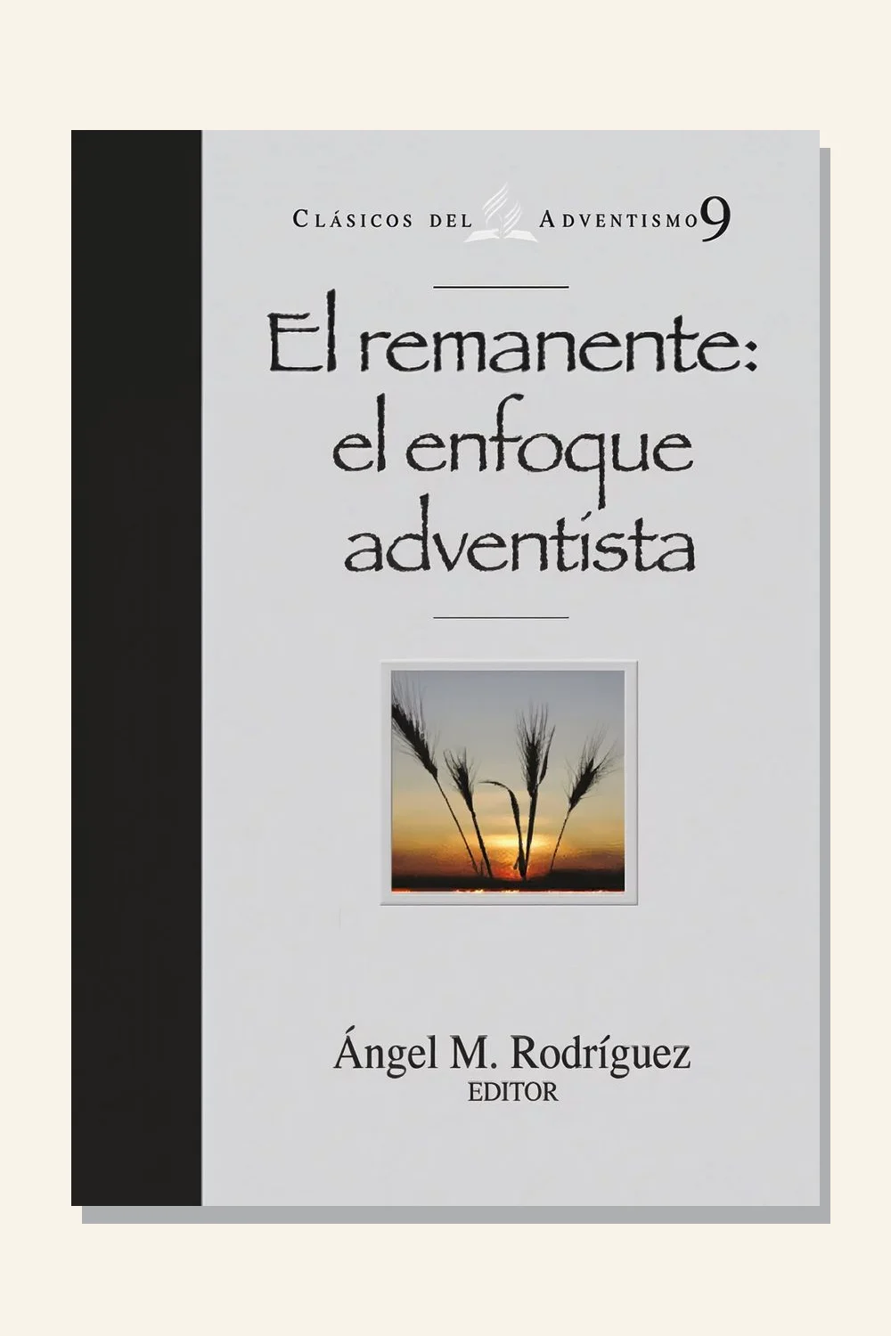 El remanente: el enfoque adventista