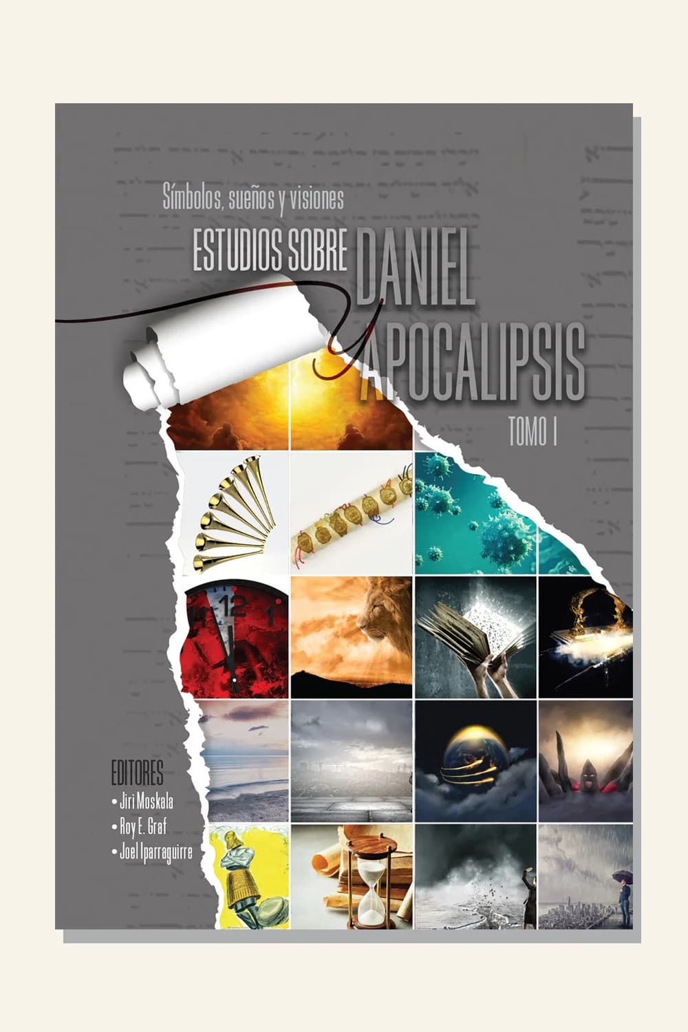 Estudios sobre Daniel y Apocalipsis, tomo 1