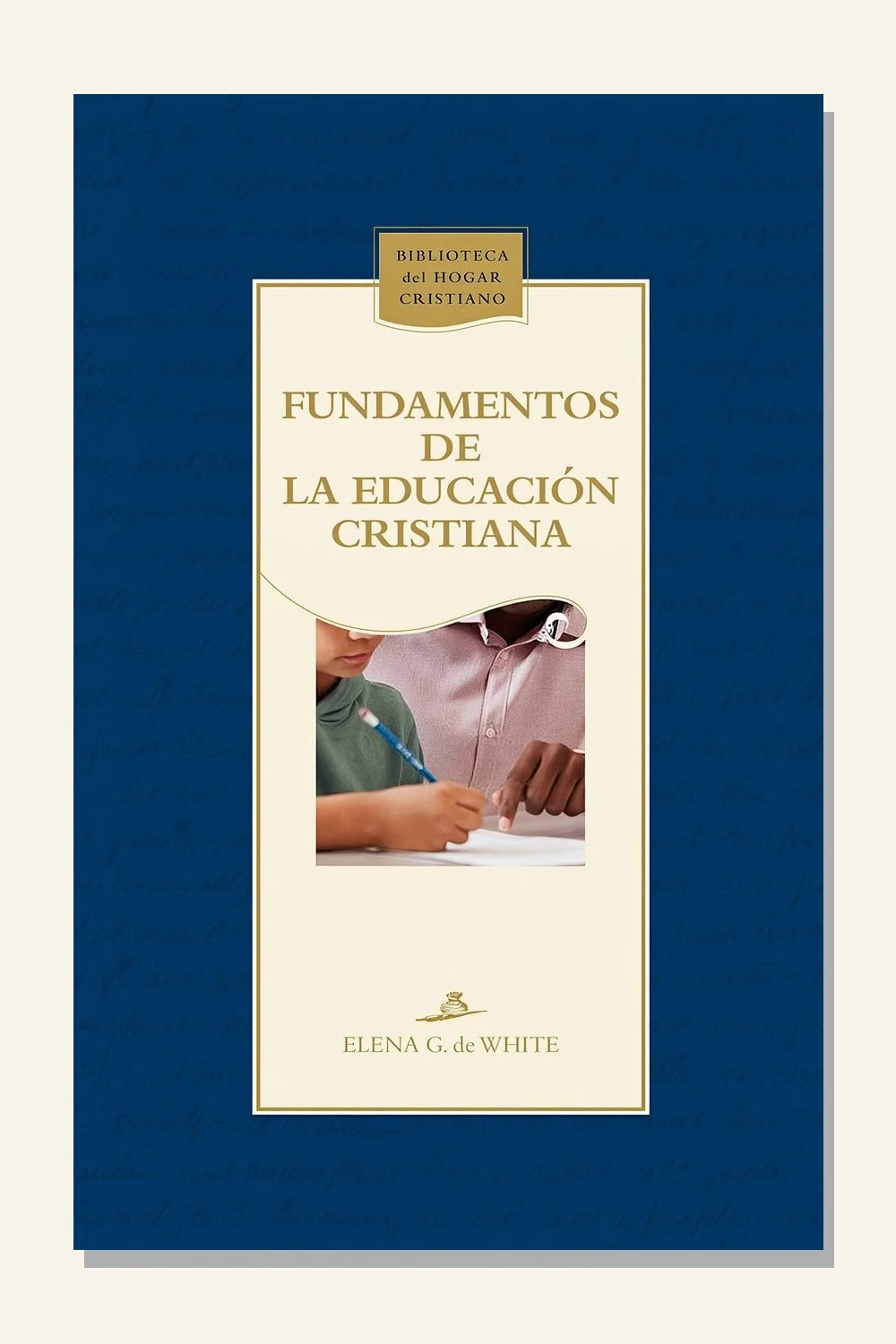 Fundamentos de la educación cristiana