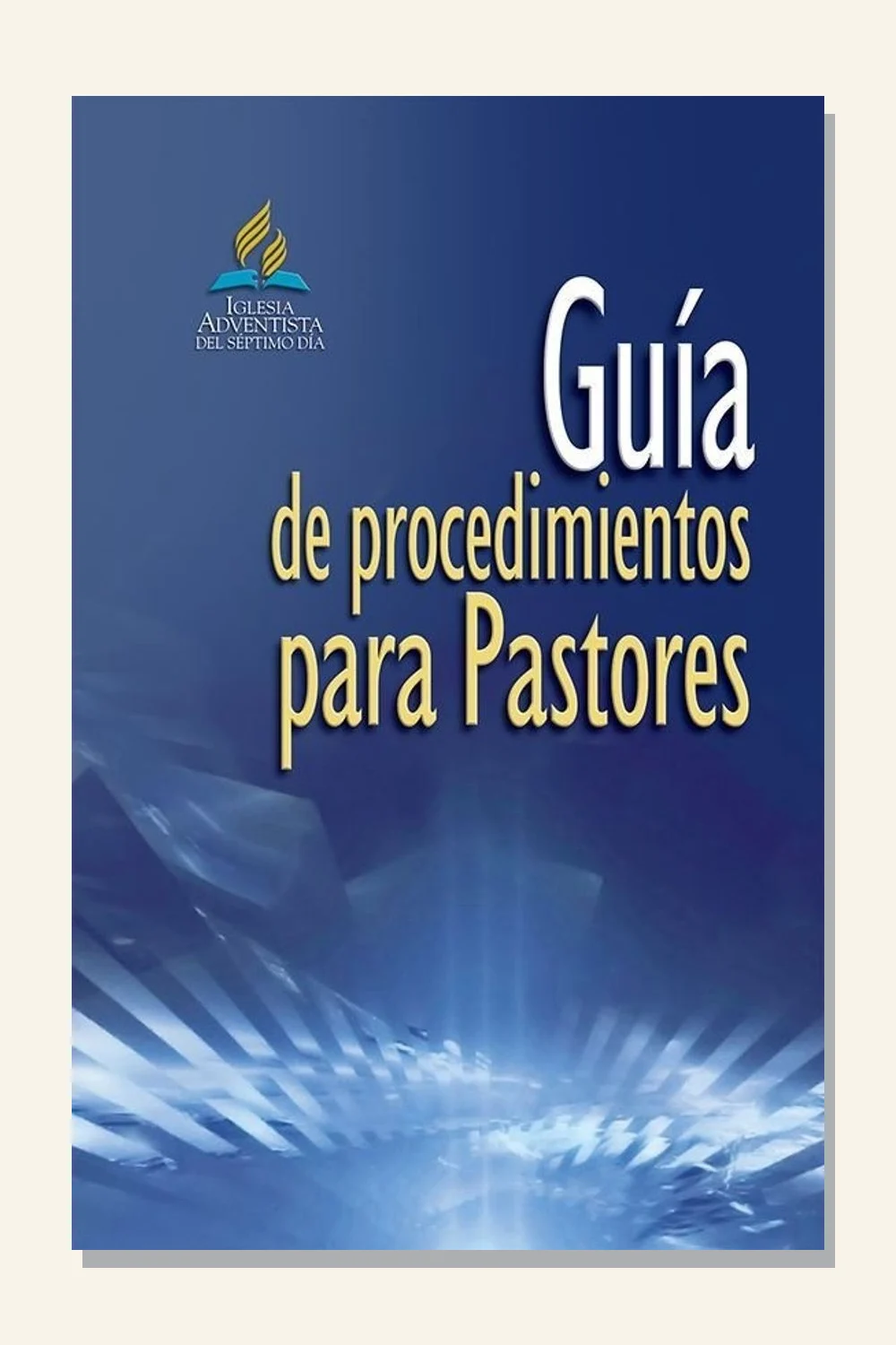 Guía de procedimientos para pastores