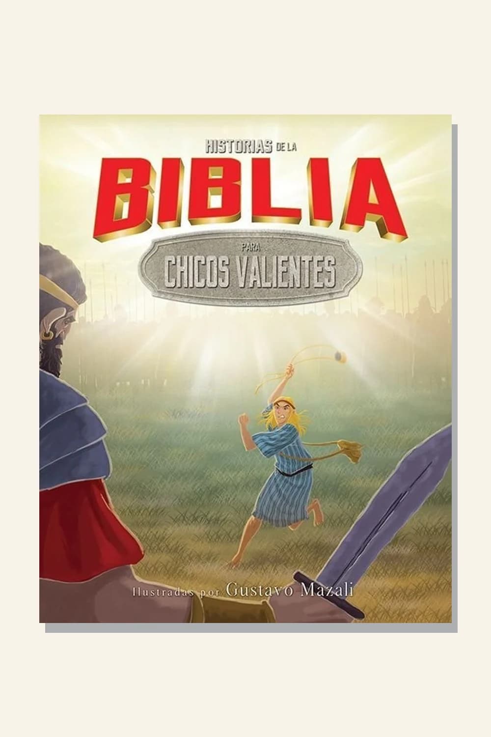 Historias de la Biblia para chicos valientes