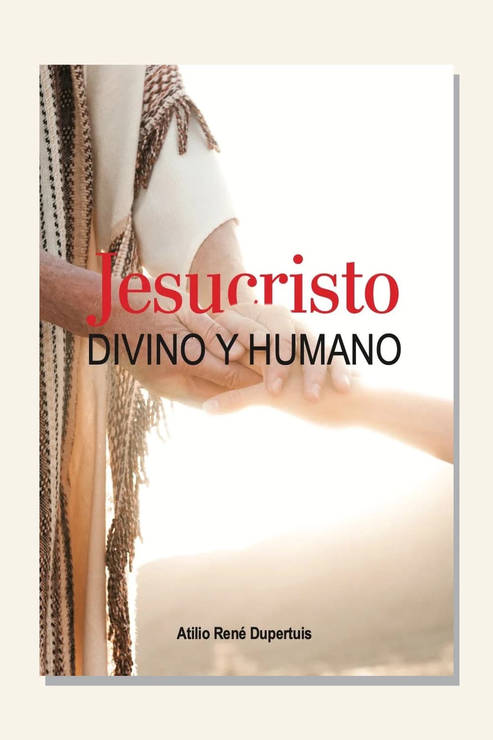 Jesucristo divino y humano