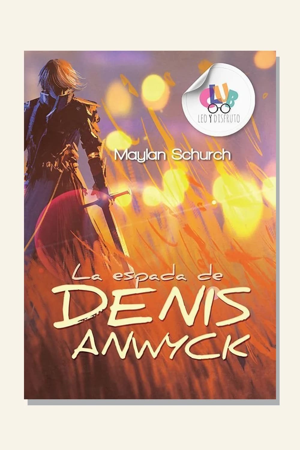 La espada de Denis Anwyck