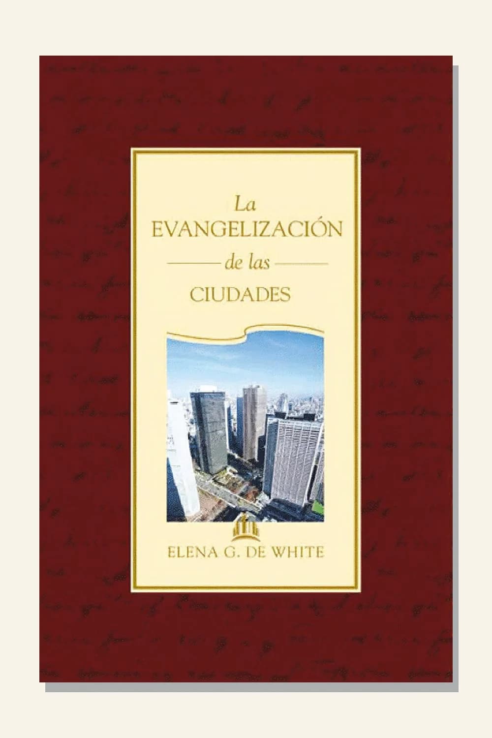 La evangelización de las ciudades