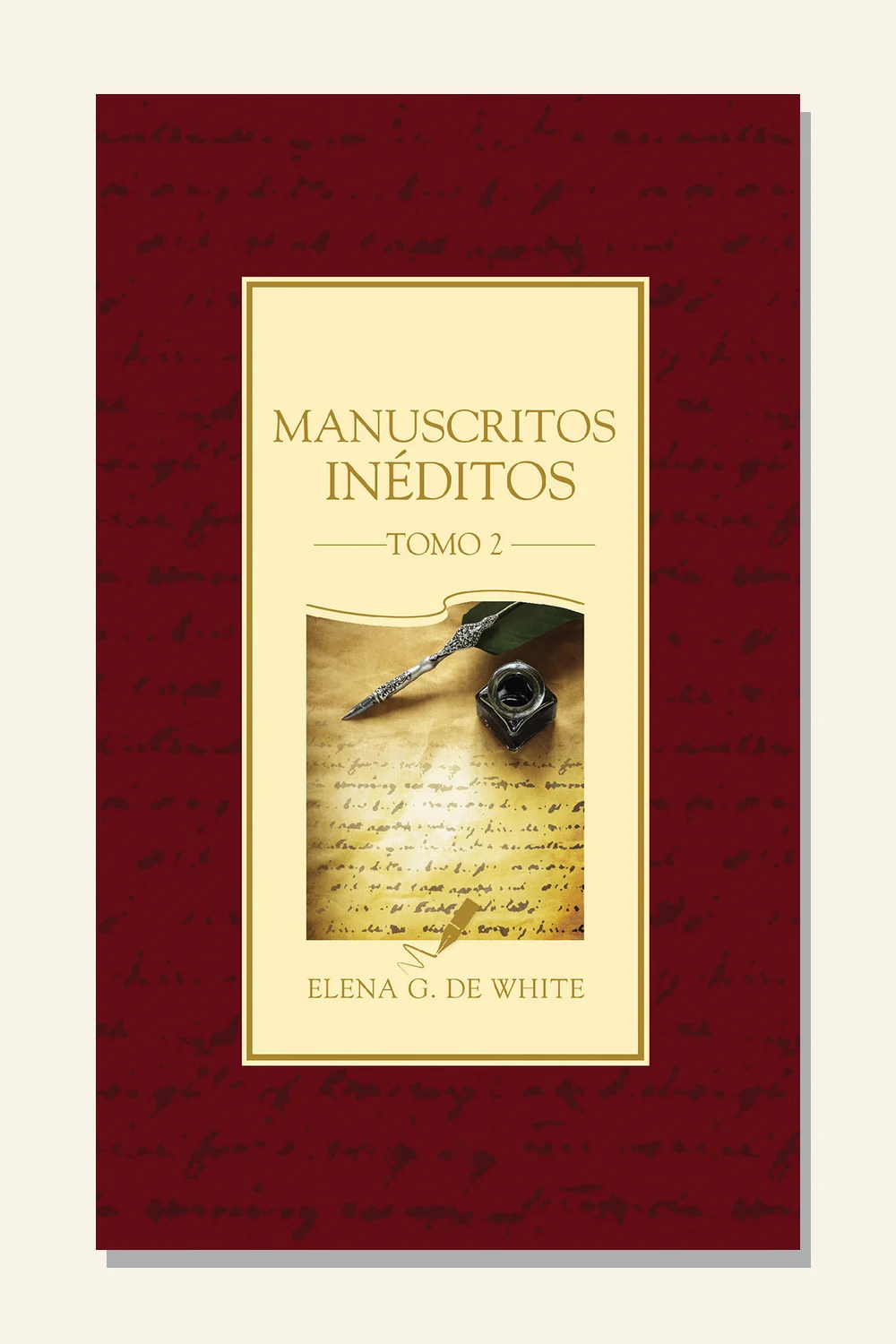 Manuscritos inéditos, tomo 2