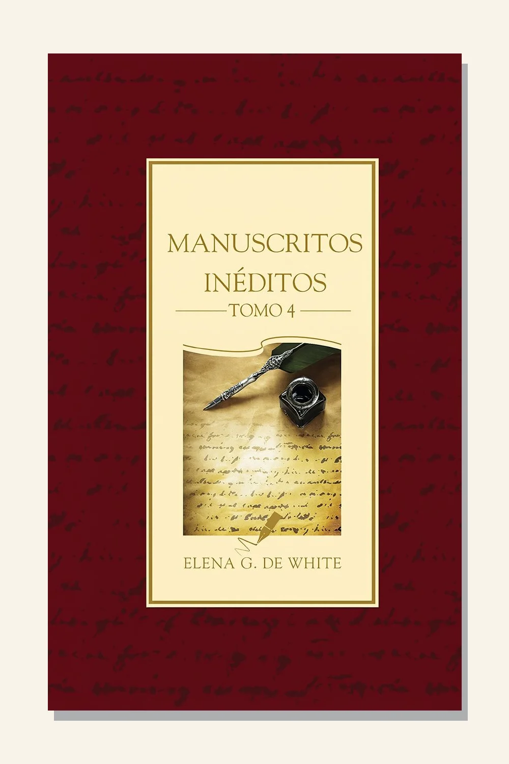 Manuscritos inéditos, tomo 4