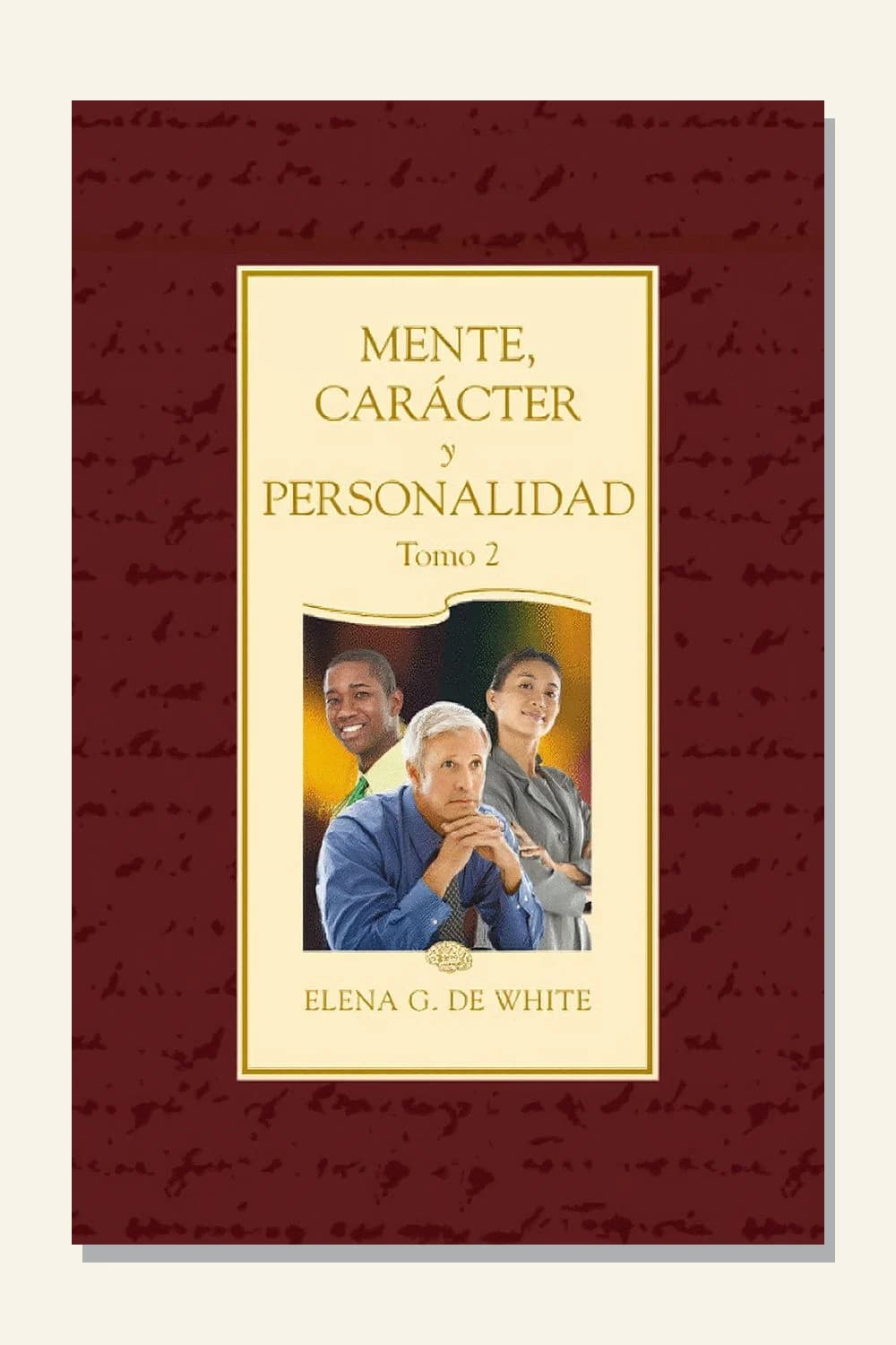 Mente, carácter y personalidad, tomo 2
