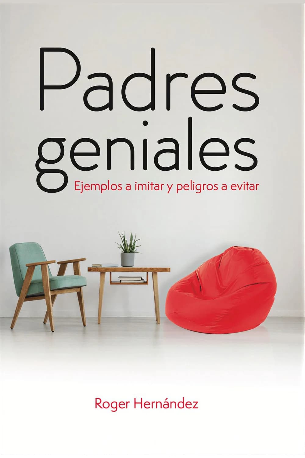 Padres geniales