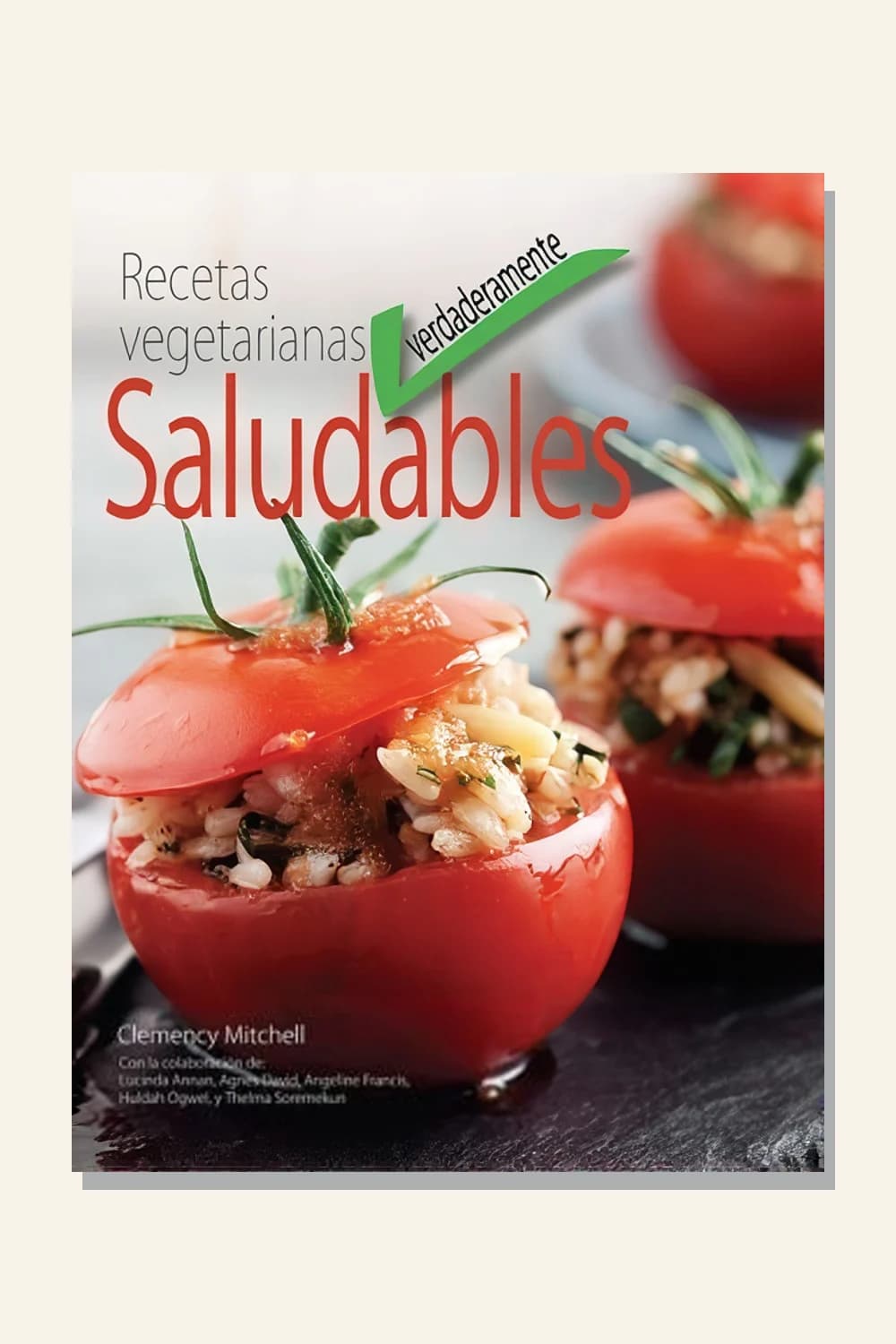 Recetas vegetarianas verdaderamente saludables