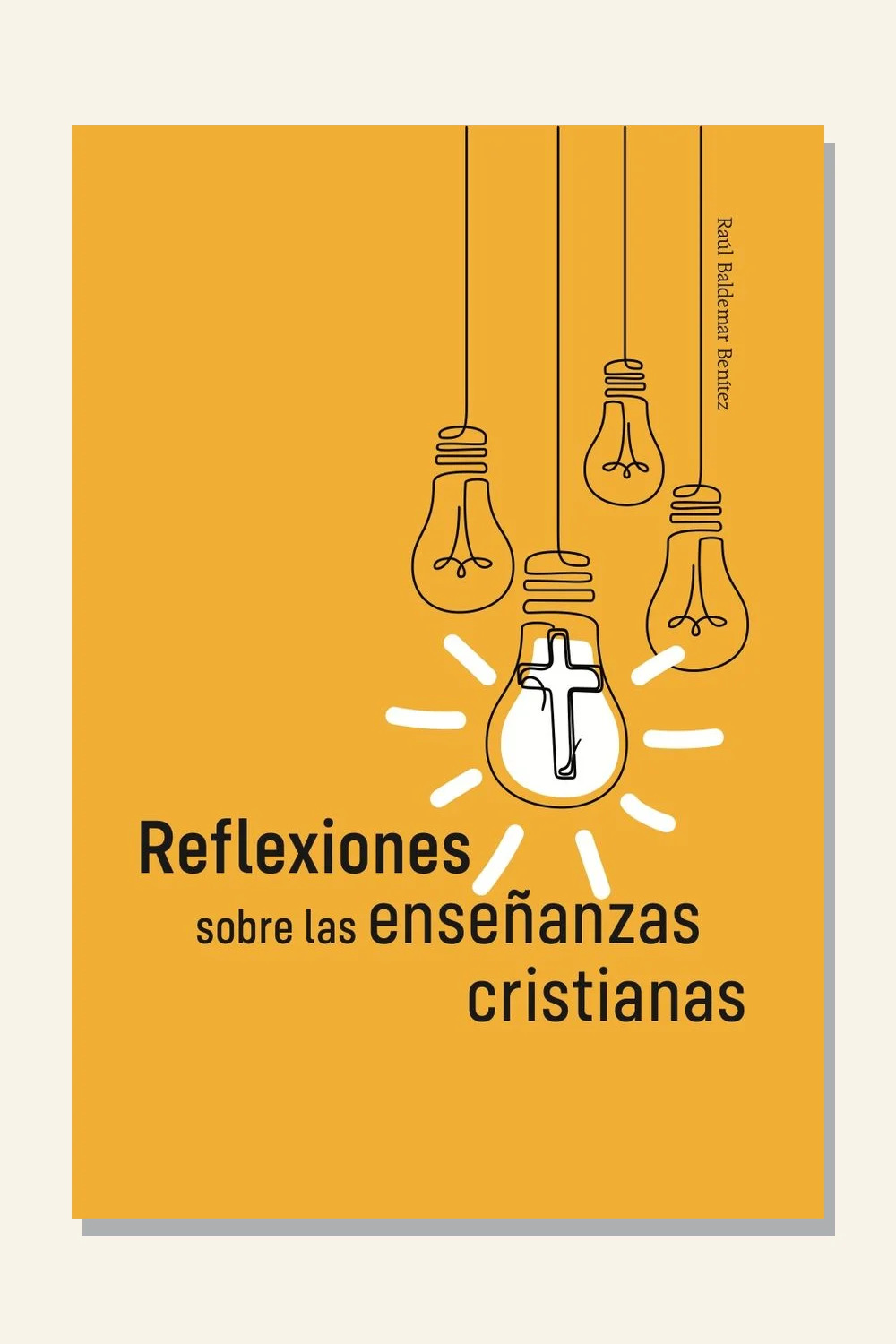 Reflexiones sobre las enseñanzas cristianas