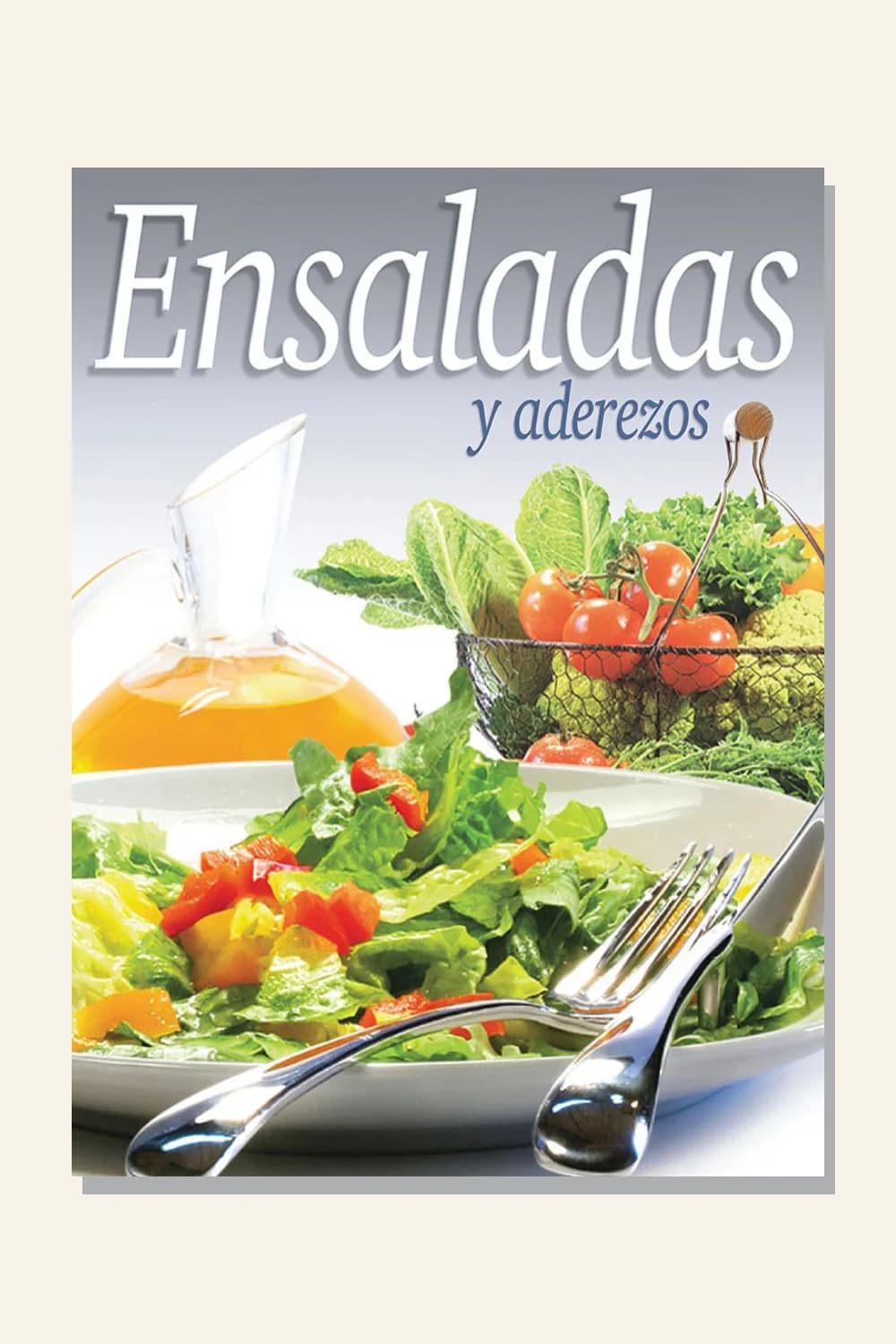 Revista Ensaladas y aderezos