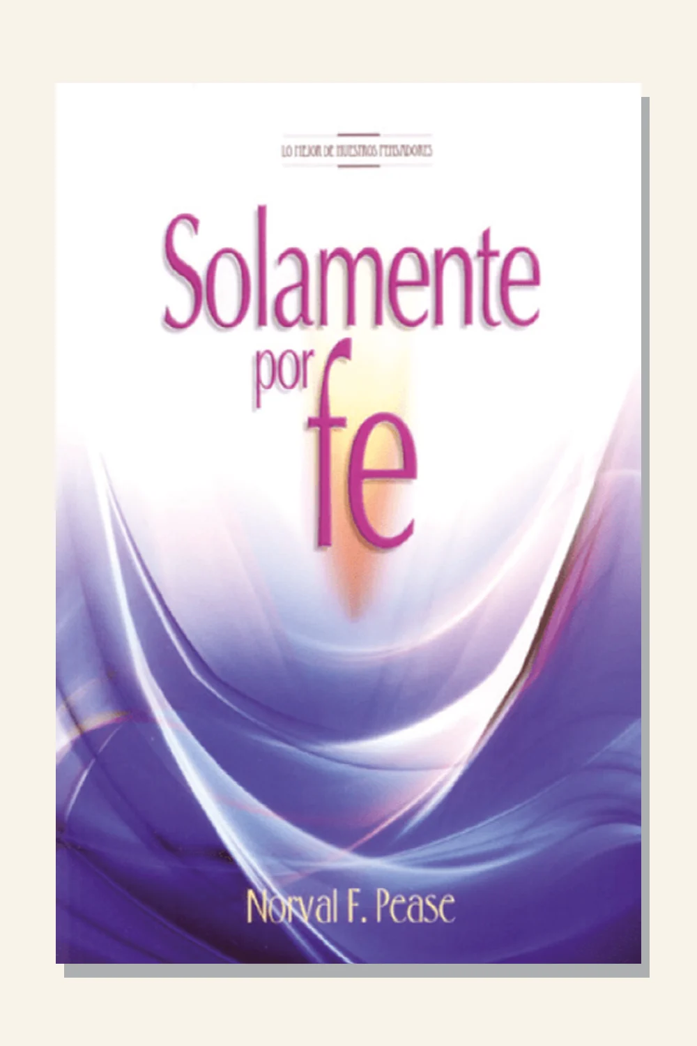 Solamente por fe