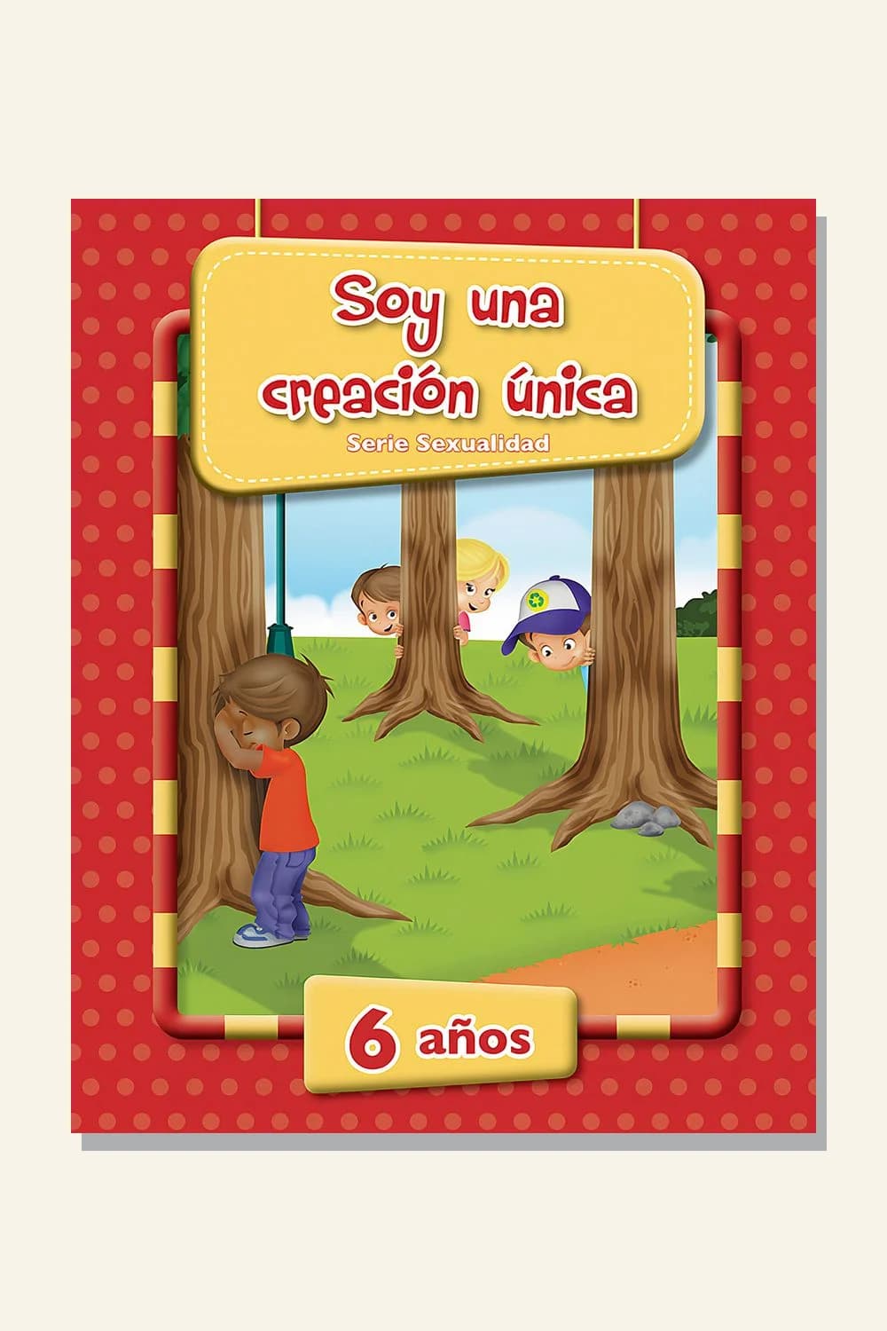 Soy una creación única 6 años