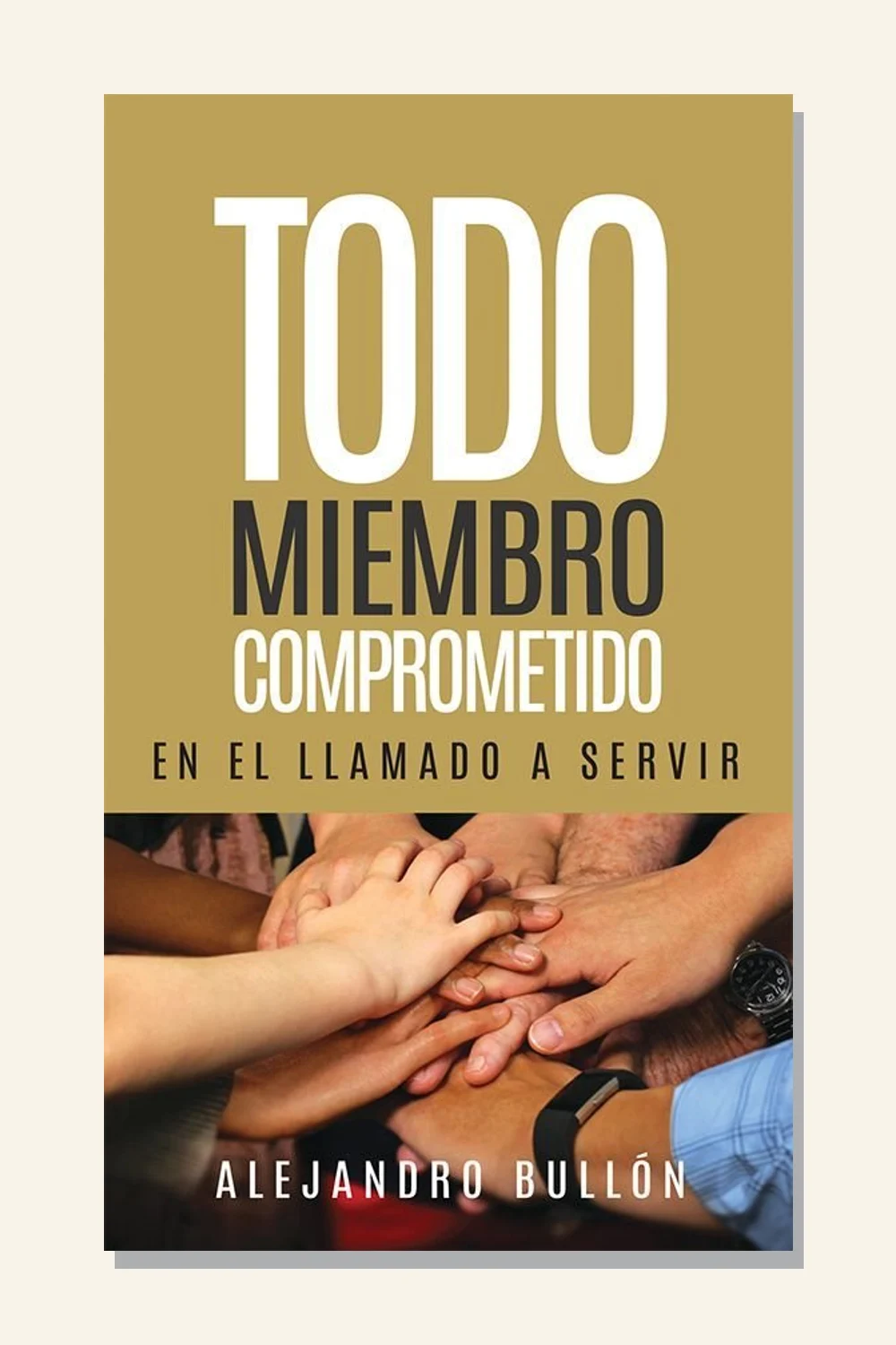 Todo miembro comprometido