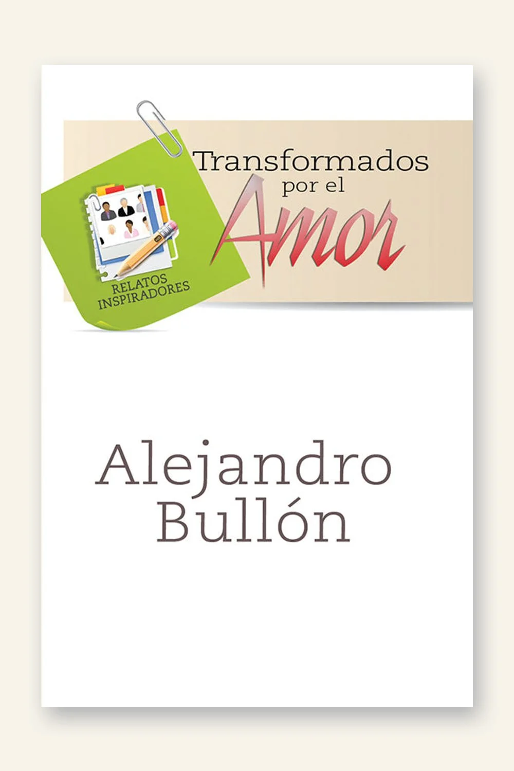 Transformados por el amor