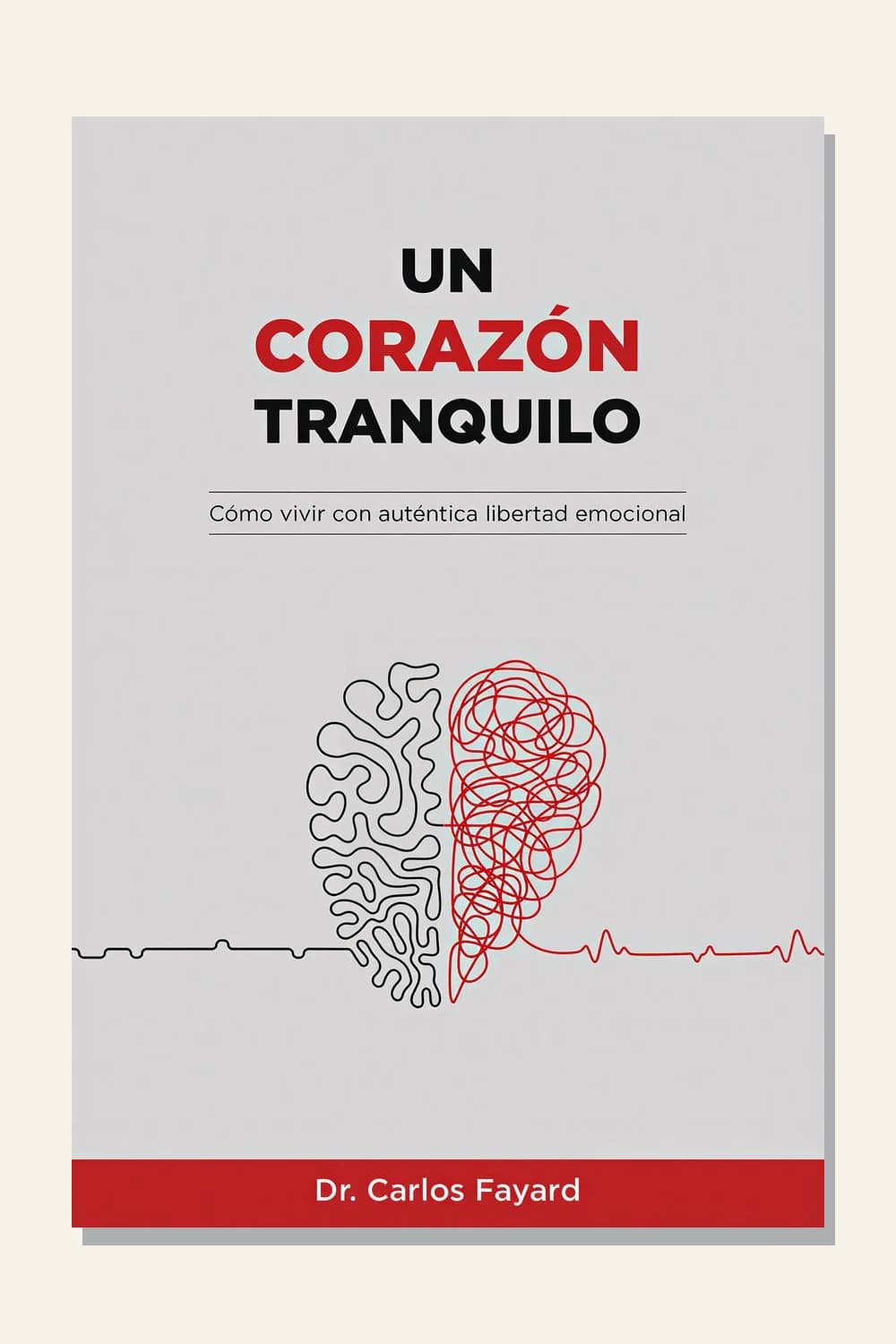 Un corazón tranquilo